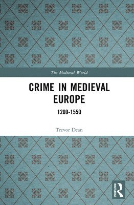 bokomslag Crime in Medieval Europe