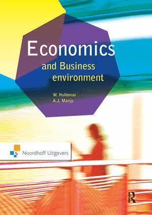 Wim Hulleman, Ad Marijs - Economics and the Business Environment, Inbunden