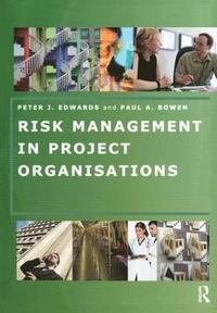 bokomslag Risk Management in Project Organisations