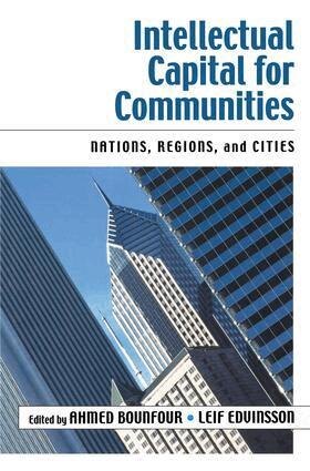 Ahmed Bounfour, Leif Edvinsson - Intellectual Capital for Communities, Inbunden