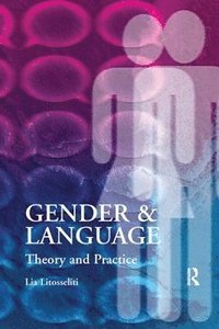 bokomslag Gender and Language  Theory and Practice