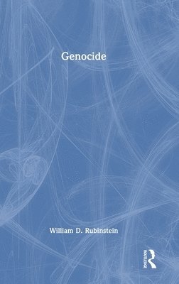 William D. Rubinstein - Genocide, Inbunden
