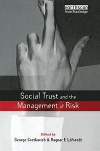 bokomslag Social Trust and the Management of Risk