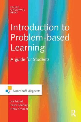 Jos Moust, Peter Bouhuijs, Henk Schmidt - Introduction to Problem-Based Learning, Inbunden