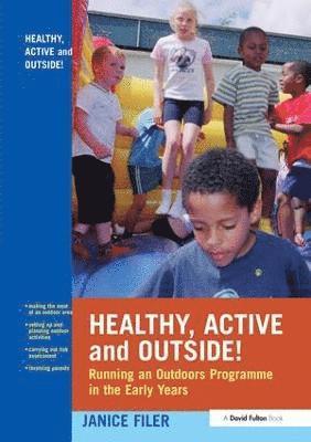 Healthy, Active and Outside! 1