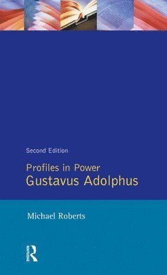 Michael Roberts - Gustavas Adolphus, Inbunden