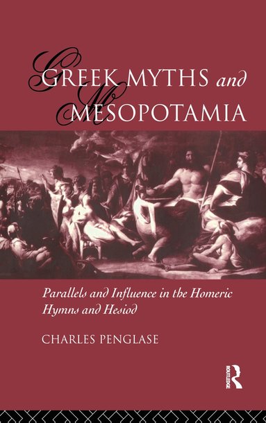 bokomslag Greek Myths and Mesopotamia