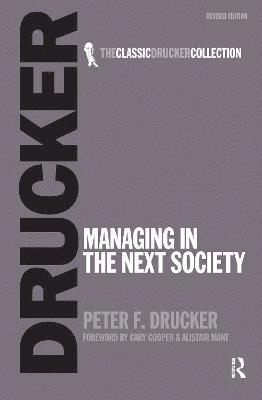 Managing in the Next Society 1