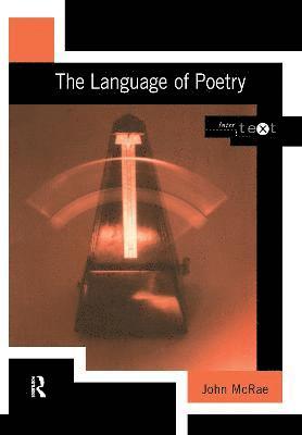 John McRae, UK) McRae, John (University of Nottingham - Language of Poetry, Inbunden