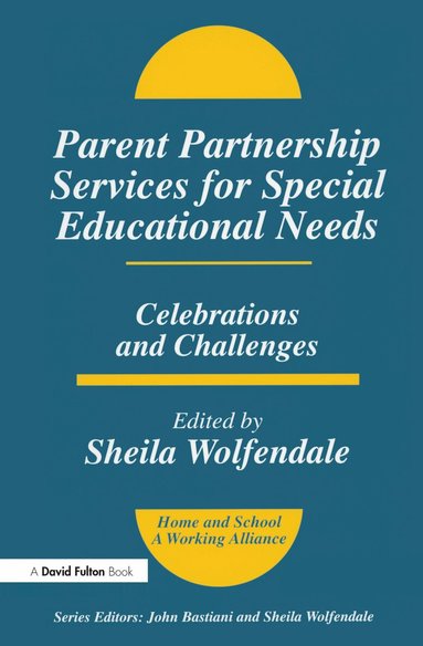 Sheila Wolfendale - Parent Partnership Services for Special Educational Needs, Inbunden
