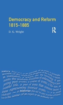 Democracy and Reform 1815 - 1885