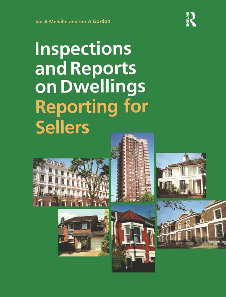 Ian Melville, Ian Gordon - Inspections and Reports on Dwellings, Inbunden
