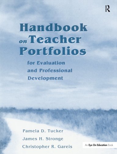 bokomslag Handbook on Teacher Portfolios for Evaluation and Professional Development