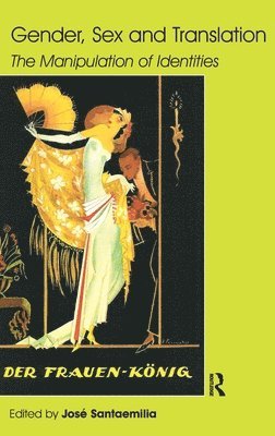 Gender, Sex and Translation 1