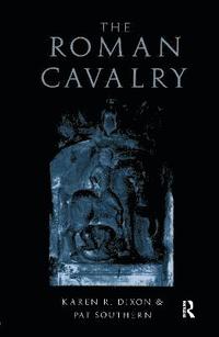 bokomslag The Roman Cavalry
