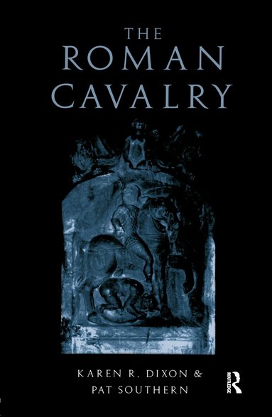 Karen R. Dixon, Pat Southern - Roman Cavalry, Inbunden