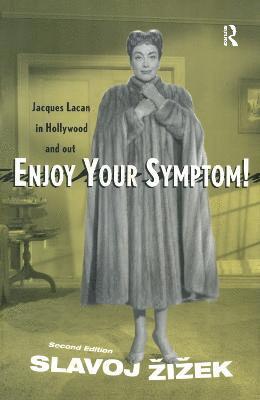 Enjoy Your Symptom! 1