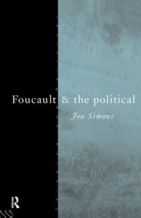 bokomslag Foucault and the Political