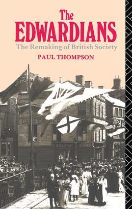 Paul R Thompson, Paul R. Thompson - Edwardians, Inbunden