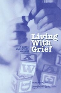 bokomslag Living With Grief
