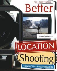 bokomslag Better Location Shooting