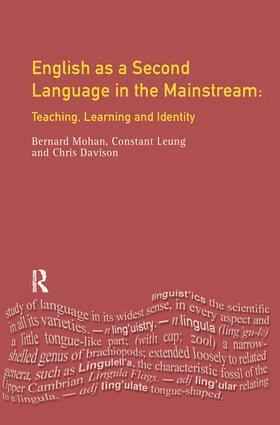 Constant Leung, Christine Davison, Bernard Mohan - English as a Second Language in the Mainstream, Inbunden