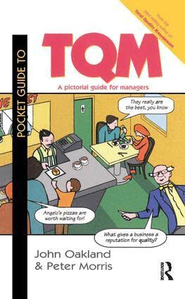 John S Oakland, Peter Morris - Pocket Guide to TQM, Inbunden