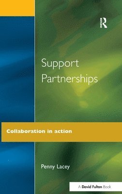 Penny Lacey - Support Partnerships, Inbunden