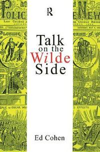 bokomslag Talk on the Wilde Side