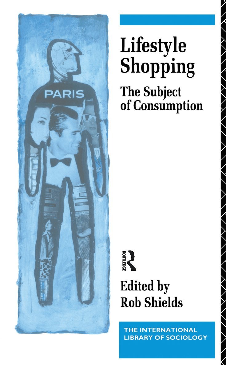 Rob Shields - Lifestyle Shopping, Inbunden