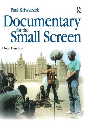 bokomslag Documentary for the Small Screen