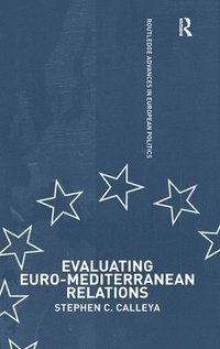 bokomslag Evaluating Euro-Mediterranean Relations