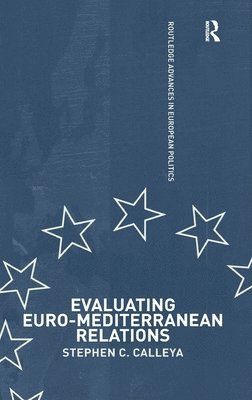 Evaluating Euro-Mediterranean Relations 1