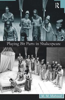 bokomslag Playing Bit Parts in Shakespeare