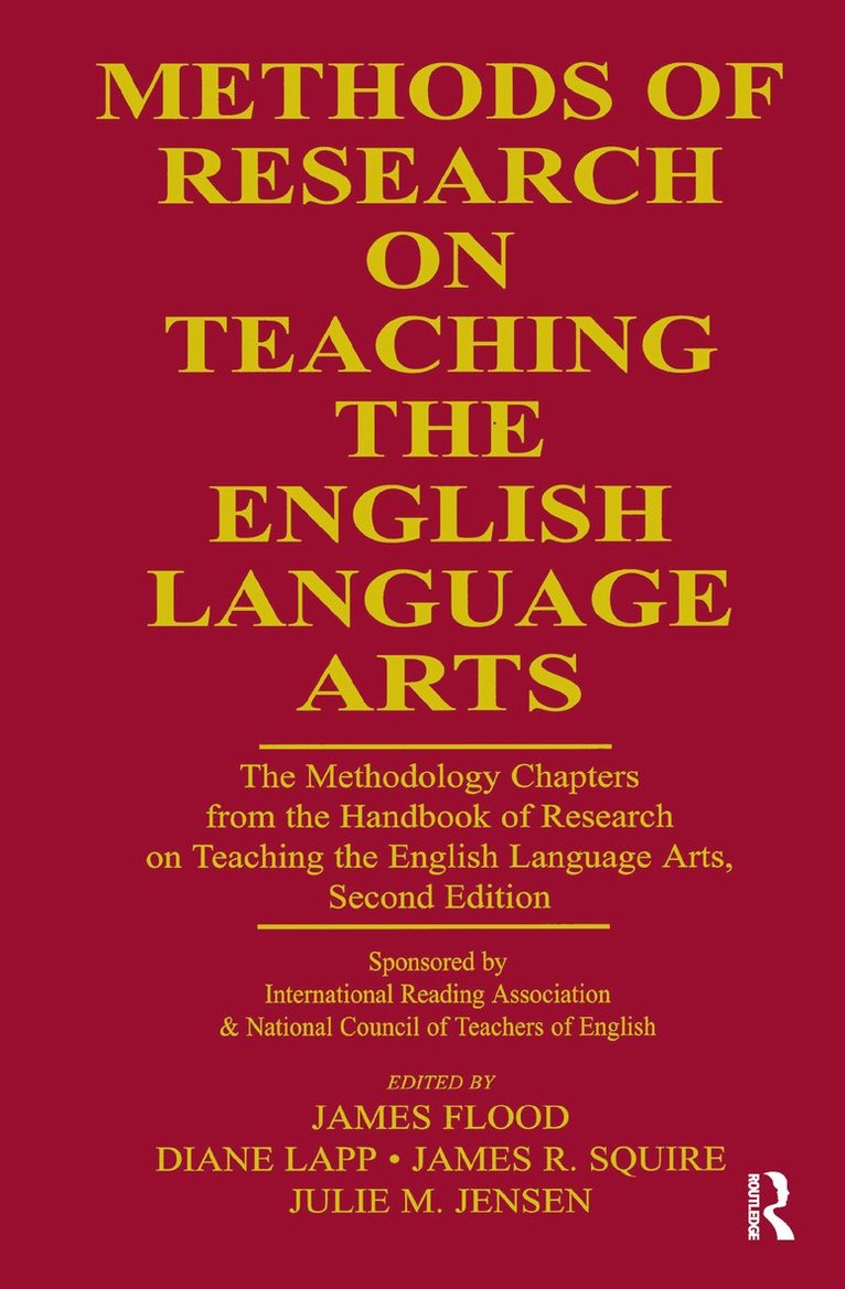 Methods of Research on Teaching the English Language Arts 1