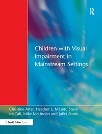 bokomslag Children with Visual Impairment in Mainstream Settings