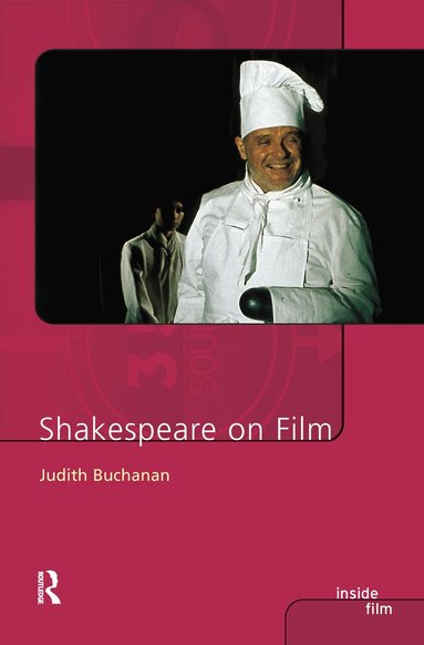 Judith R. Buchanan - Shakespeare on Film, Inbunden