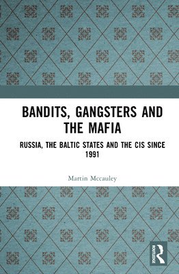 bokomslag Bandits, Gangsters and the Mafia