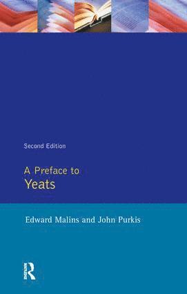 Edward Malins, John Purkis - Preface to Yeats, Inbunden