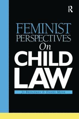 bokomslag Feminist Perspectives on Child Law