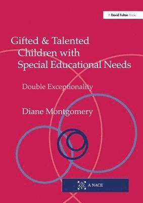 Gifted and Talented Children with Special Educational Needs 1