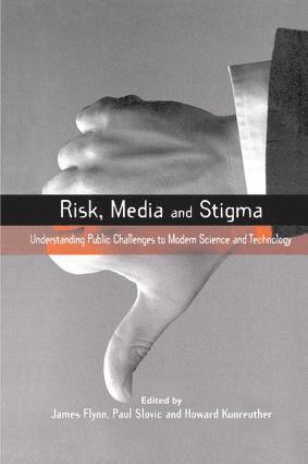 Risk, Media and Stigma 1