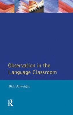 Observation in the Language Classroom 1