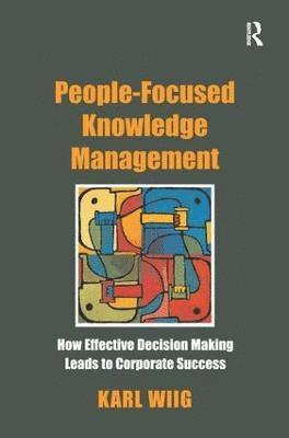 bokomslag People-Focused Knowledge Management