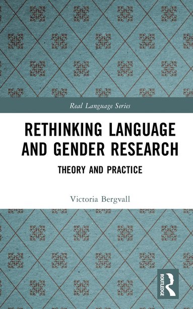 bokomslag Rethinking Language and Gender Research