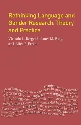 Rethinking Language and Gender Research 1