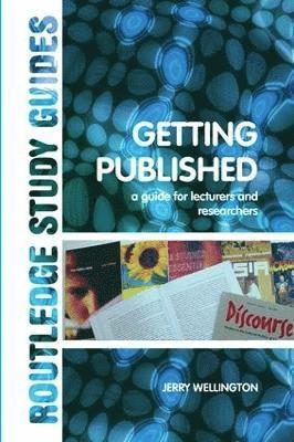 Jerry Wellington - Getting Published, Inbunden