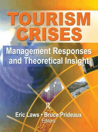 Eric Laws, Bruce Richard Prideaux - Tourism Crises, Inbunden