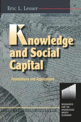 Knowledge and Social Capital 1