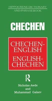 bokomslag Chechen-English English-Chechen Dictionary and Phrasebook